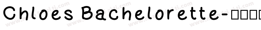 Chloes Bachelorette字体转换